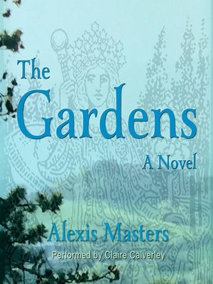 cover image of The Gardens
